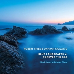 Cover image of the album Blue Landscapes V - Forever the Sea by Robert Thies
