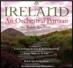 Cover image of the album Ireland - An Orchestral Portrait (single) by Robin Spielberg