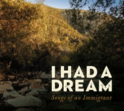 Cover image of the album I Had a Dream - Songs of an Immigrant by Ruth and Emilia