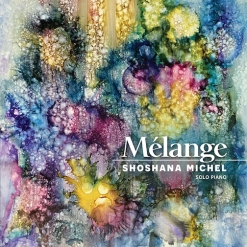 Cover image of the album Mélange by Shoshana Michel