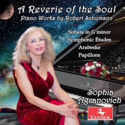 Cover image of the album A Reverie of the Soul - Piano Works by Robert Schumann by Sophia Agranovich