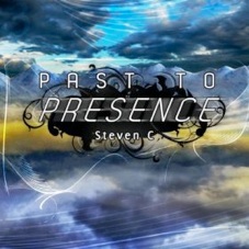 Cover image of the album Past to Presence by Steven C.