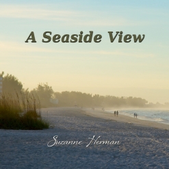 Cover image of the album A Seaside View by Suzanne Herman