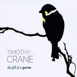 Cover image of the album The Fall of a Sparrow by Timothy Crane