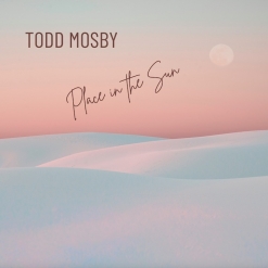 Cover image of the album Place in the Sun (single) by Todd Mosby