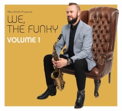 Cover image of the album We, the Funky, Vol. 1 by Wes Smith