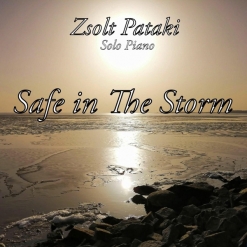 Cover image of the album Safe In the Storm by Zsolt Pataki