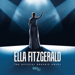 Cover image of the product Ella Fitzgerald: The Official Graphic Novel by Ella Fitzgerald