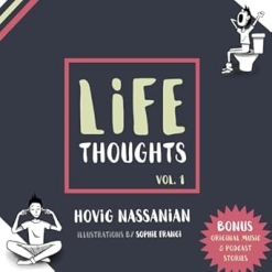 Cover image of the product Life Thoughts, Vol. 1 by Hovig Nassanian