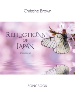 Cover image of the songbook Reflections of Japan by Christine Brown