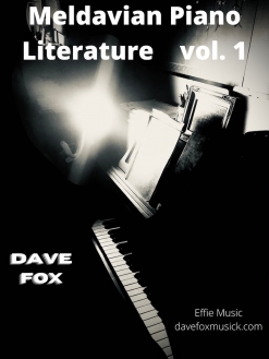 Cover image of the songbook Meldavian Piano Literature Vol. 1 by Dave Fox