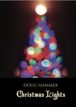 Cover image of the songbook Christmas Lights by Doug Hammer