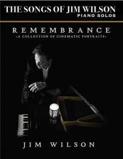 Cover image of the songbook Remembrance by Jim Wilson
