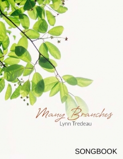 Cover image of the songbook Many Branches by Lynn Tredeau