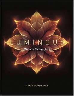 Cover image of the songbook Luminous by Michele McLaughlin
