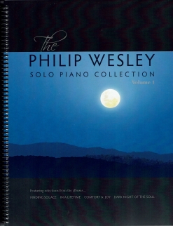 Cover image of the songbook Solo Piano Collection, Volume 1 by Philip Wesley