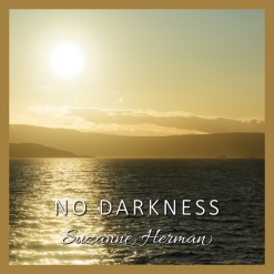Cover image of the songbook No Darkness  (single) by Suzanne Herman